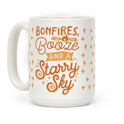 Bonfires Booze And A Starry Sky Coffee Mug