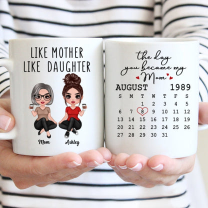Doll Women Sitting Like Mother Like Daughter Calendar Mother's Day Gift Personalized Mug