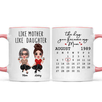 Doll Women Sitting Like Mother Like Daughter Calendar Mother's Day Gift Personalized Mug