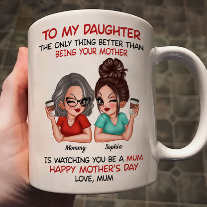 To My Daughter From Mum Happy Mother's Day UK Personalized Mug, Gift For Daughter