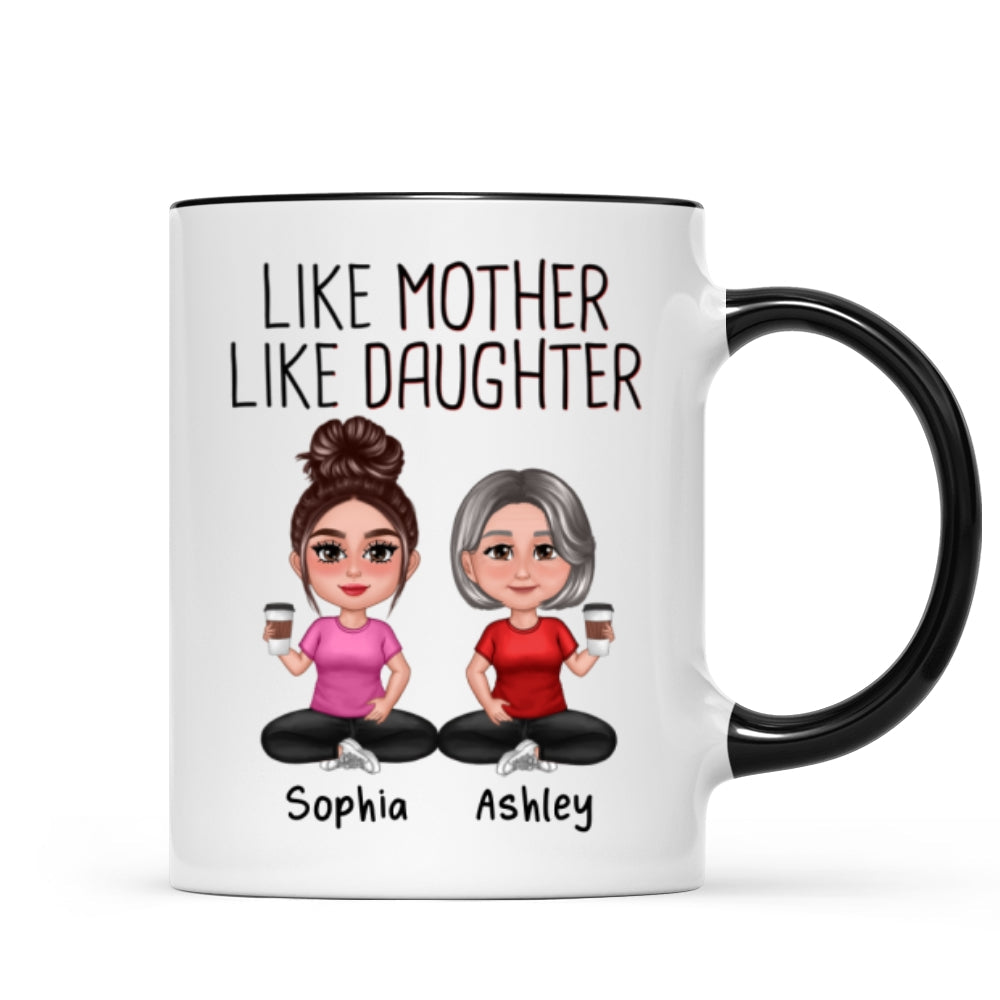 Like Mother Like Daughters Pretty Doll Personalized Mug