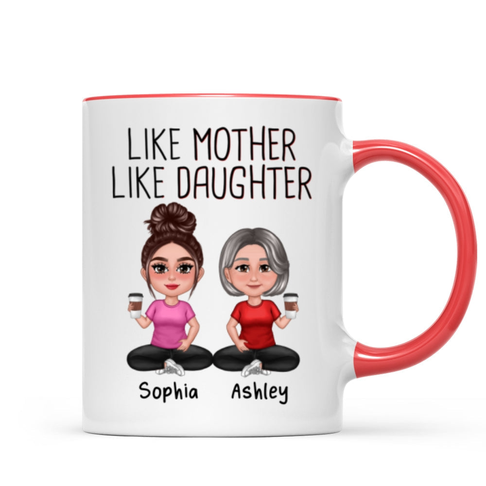Like Mother Like Daughters Pretty Doll Personalized Mug