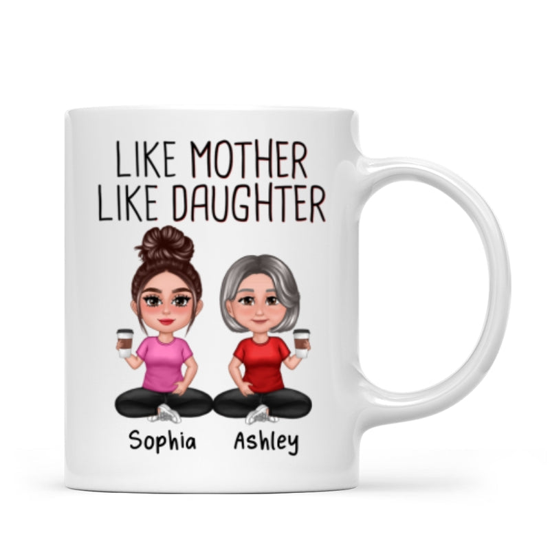Like Mother Like Daughters Pretty Doll Personalized Mug