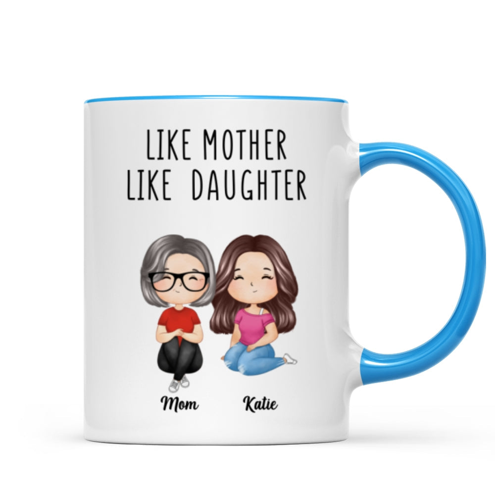 Like Mother Like Daughters Watercolor Style Women Sitting Gift For Mom Daughters Personalized Mug