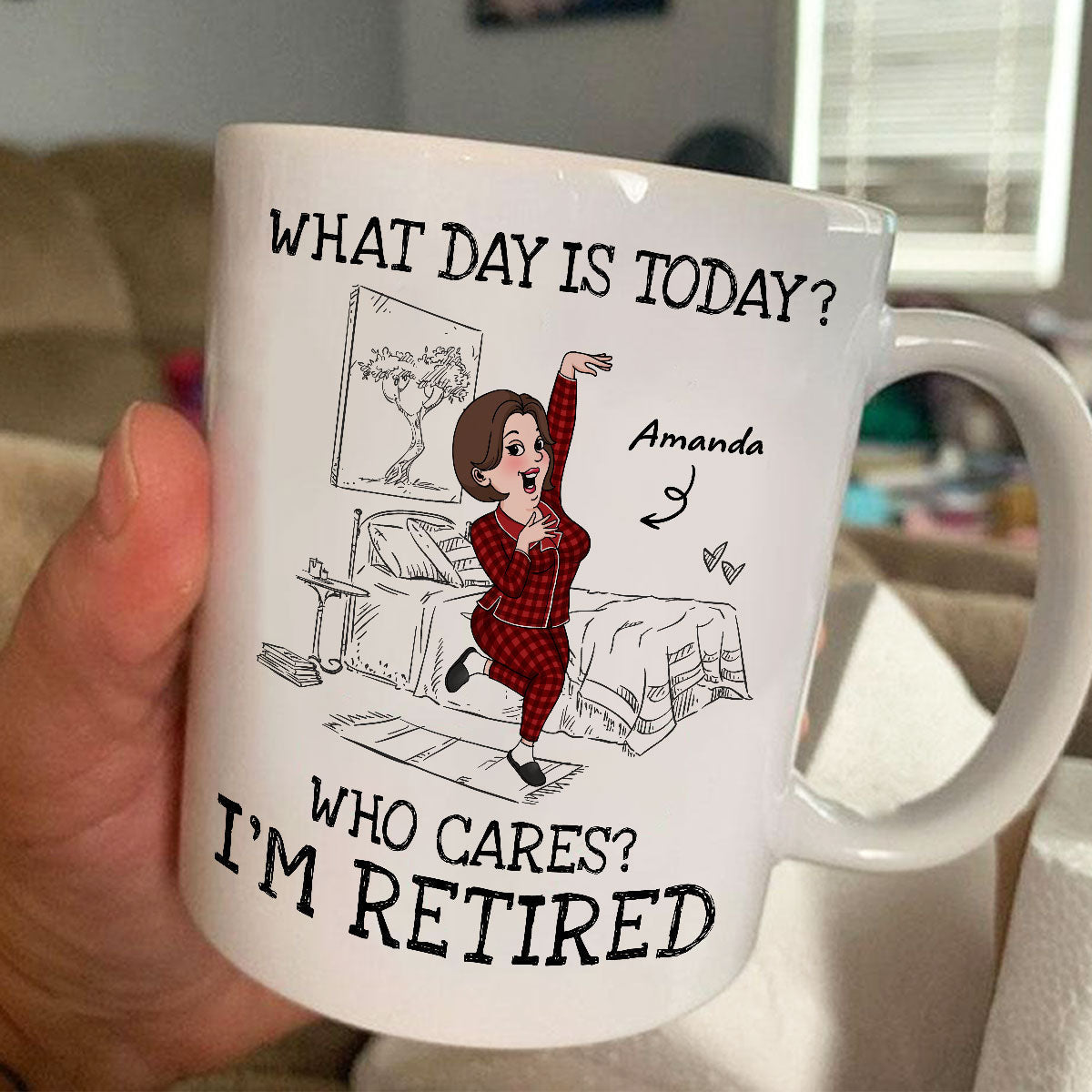 What Day Is Today Who Cares Personalized Mug, Funny Retirement Gift For Colleagues, Mom, Dad
