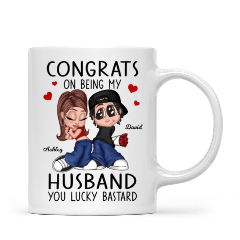 Congrats On Being My Husband You Lucky Bastard, Funny Personalized Mug, Gift For Him