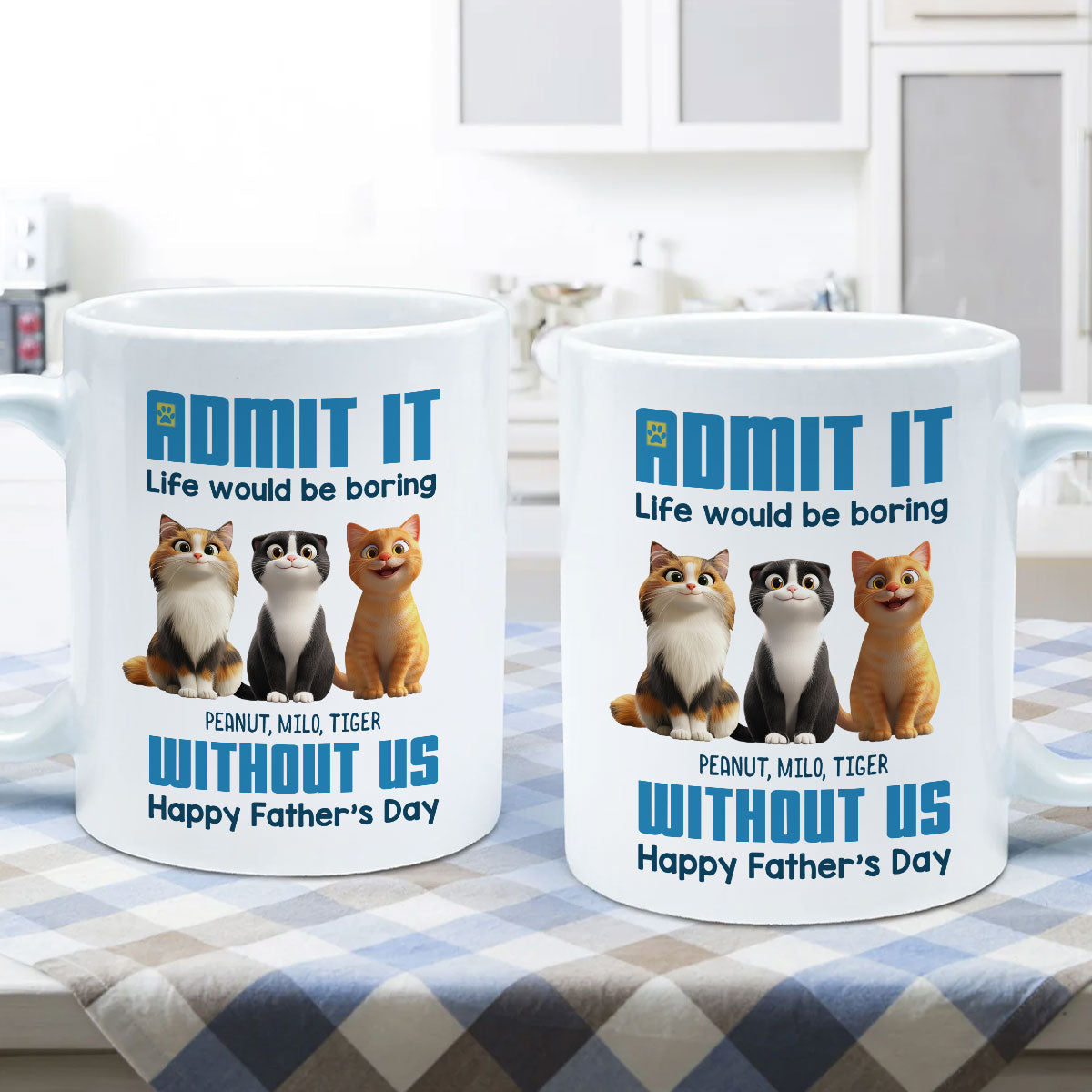 Admit It Life Would Be Boring without us Personalized Mug, Funny Father's Day Gift for Cat Dads