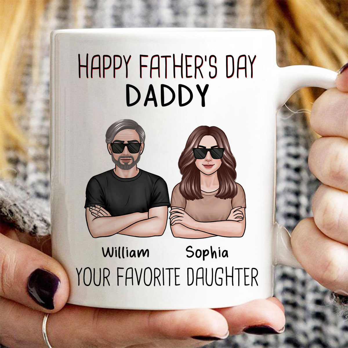 Happy Father's Day Dad From Your Favorite Daughter Son New Man Woman Crossed Arms Personalized Mug