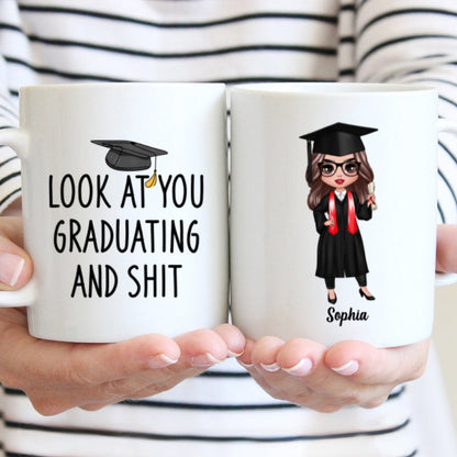 Look At You Graduating Funny Graduation Gift For Graduate Personalized Mug