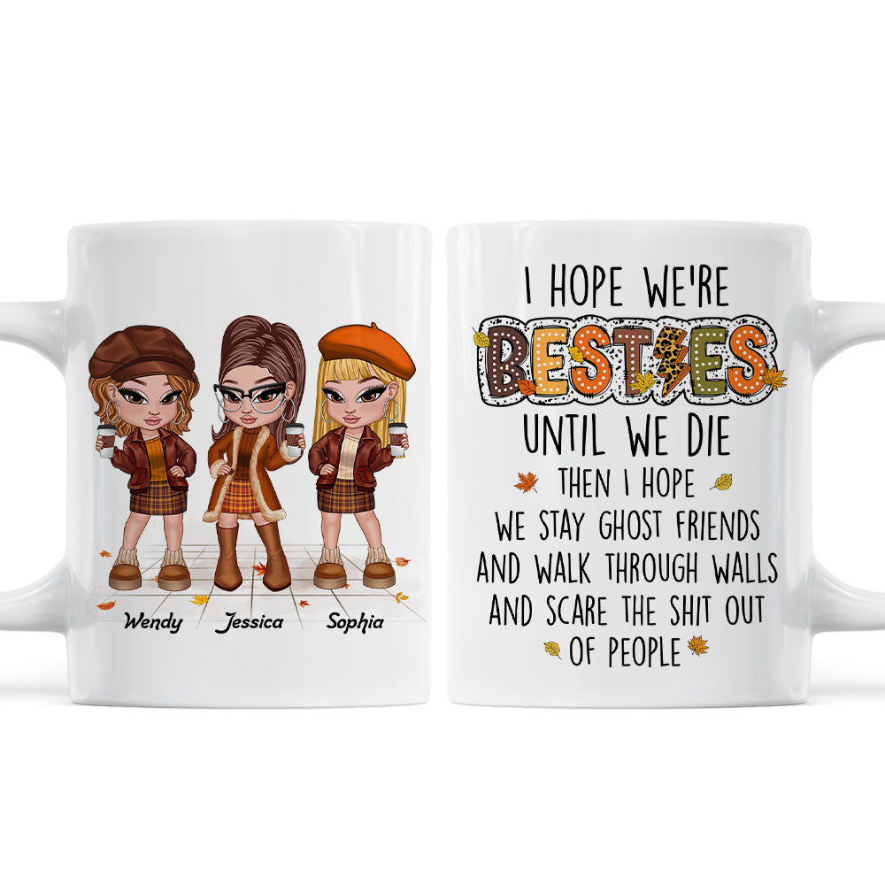 We're Besties Sisters Until We Die Personalized Mug, Fall Season Gift