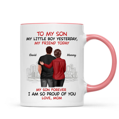 From Mom To Son My Little Boy Yesterday My Friend Today Personalized Mug