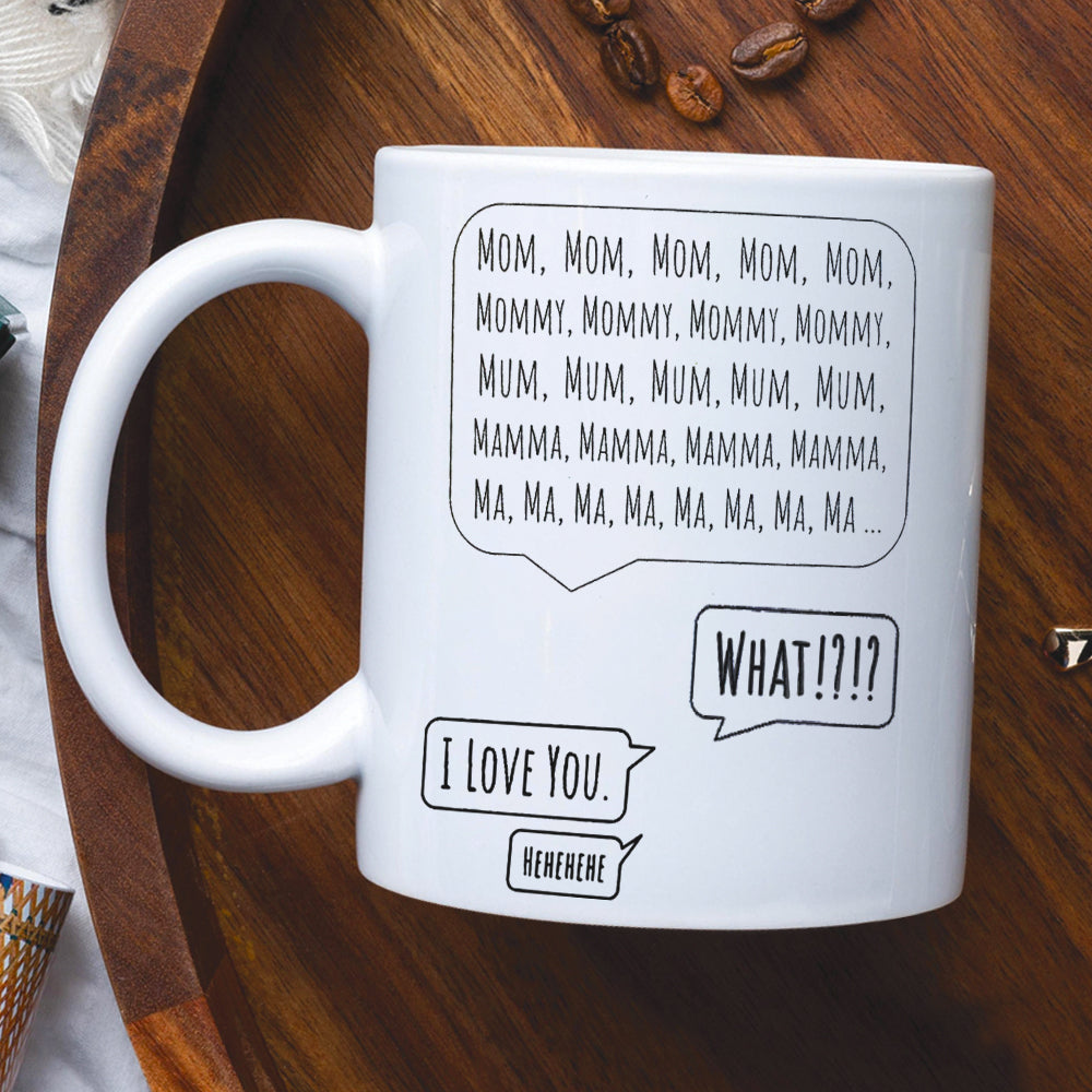 Mother I Love You Personalized Mug