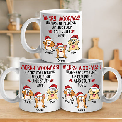 Thanks For Picking Up Our Poop - Dog Personalized Custom Mug - Christmas Gift For Pet Owners, Pet Lovers