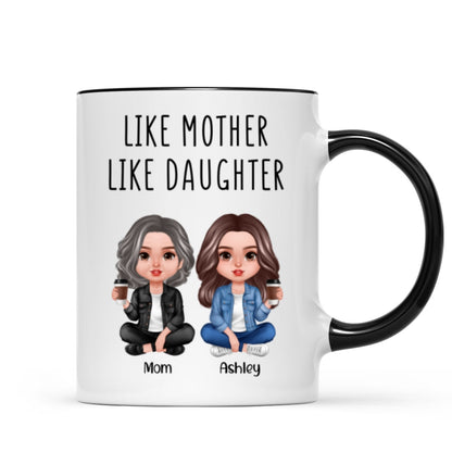 Like Mother Like Daughter Realistic Doll Personalized Mug