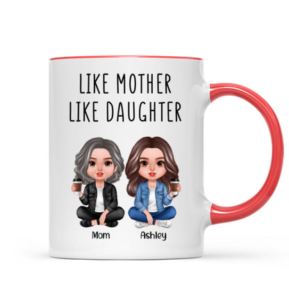 Like Mother Like Daughter Realistic Doll Personalized Mug