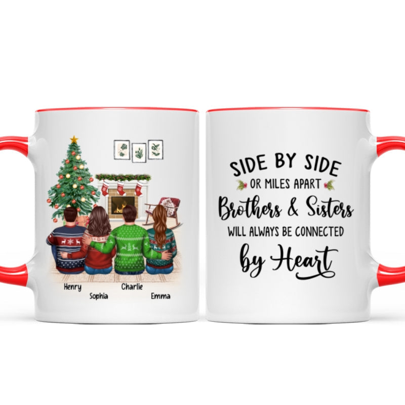 Christmas Side By Side Or Miles Apart Sisters Brothers Siblings Besties Personalized Mug