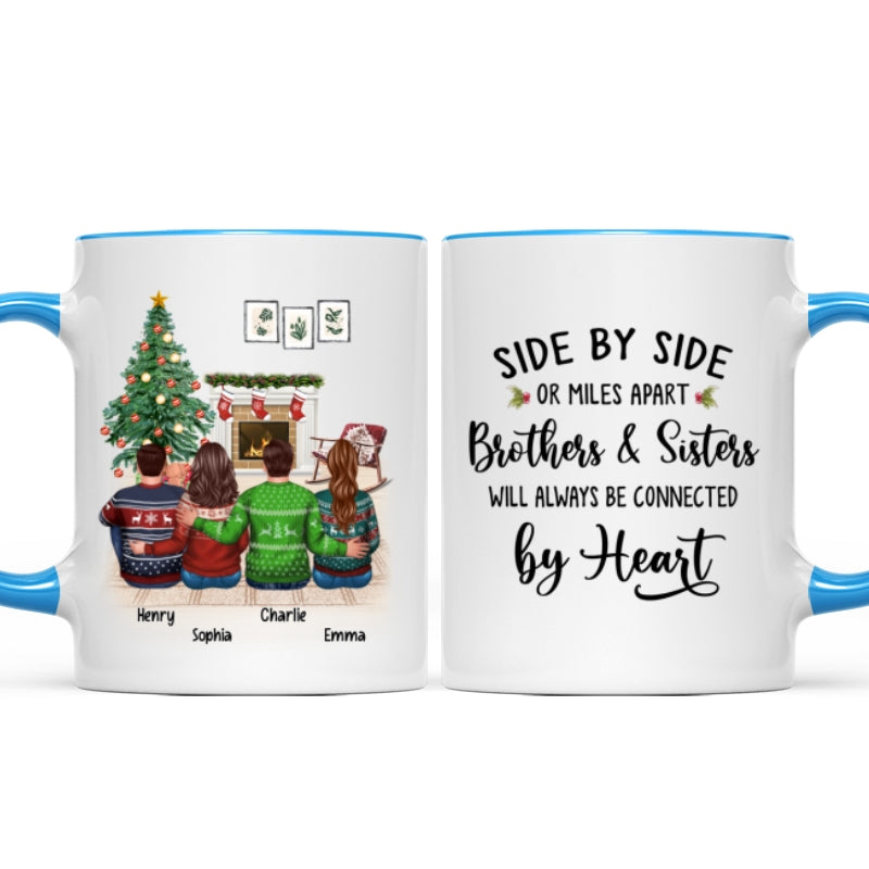 Christmas Side By Side Or Miles Apart Sisters Brothers Siblings Besties Personalized Mug