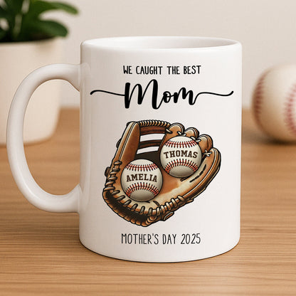 We Caught The Best Mom Baseball, Softball Personalized Mug, Custom Kid's Name, Mother's Day, Gift For Wife, Gift For Mom