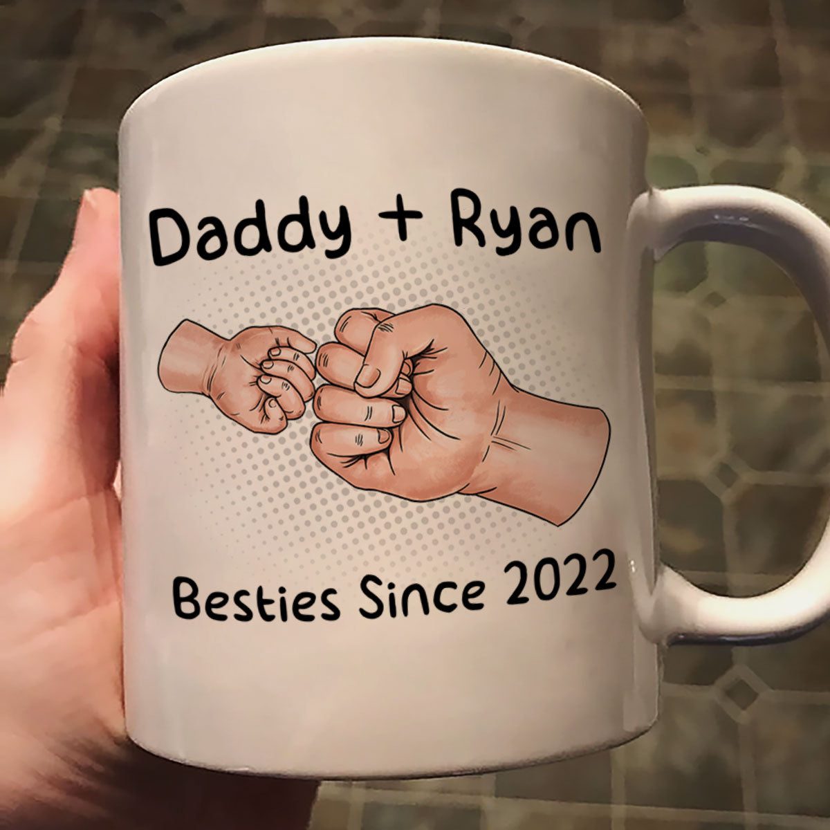 Daddy And Kid Hands Fist Bump Besties Since Personalized Mug