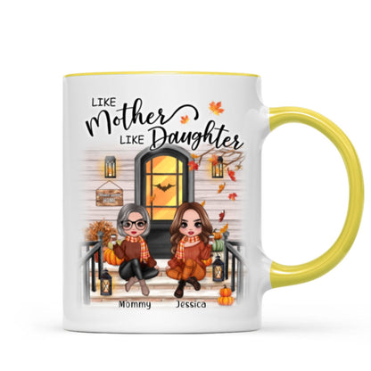 Fall Season Like Mother Like Daughter Front Porch Personalized Mug
