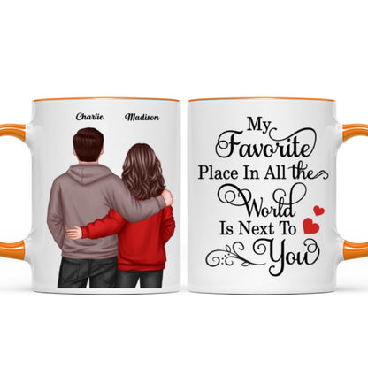 My Favorite Place In All The World Is Next To You, Couple Standing Together Personalized Mug, Gift for him, Gift for her