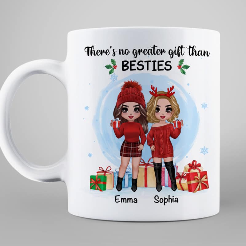 Christmas Doll Besties Standing No Greater Gift Than Besties Personalized Mug