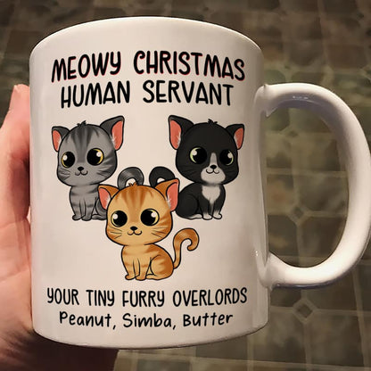 Meowy Christmas Human Servant Cute Fluffy Cat Personalized Mug