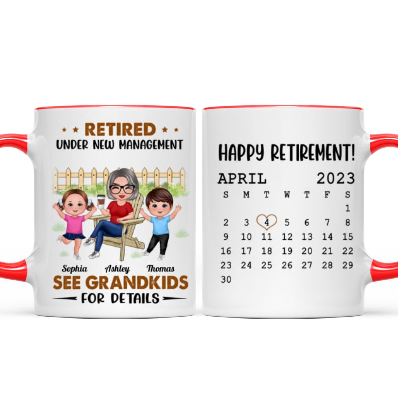 Retired Under New Management See Doll Grandkids Calendar Retirement Gift Personalized Mug