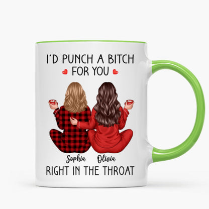 I'd Punch A Bitch For You Back View Pajamas Besties Personalized Mug, Christmas Funny Gift For Best Friends, BFF