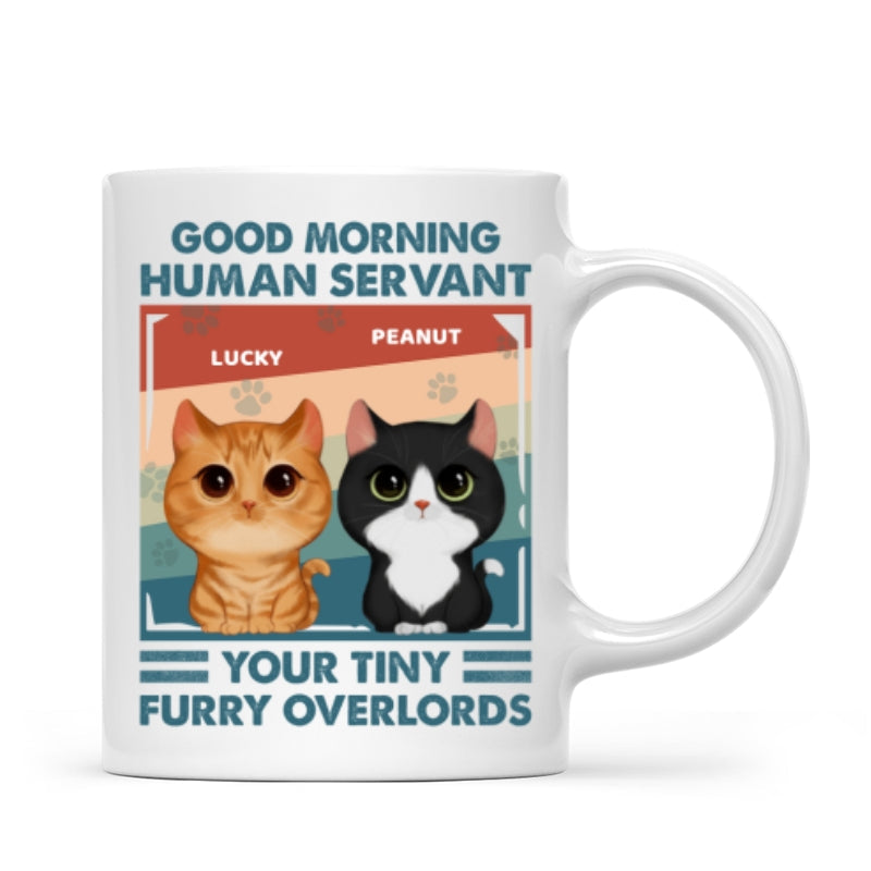 Good Morning Human Servant Retro Watercolor Cute Cats Personalized Mug