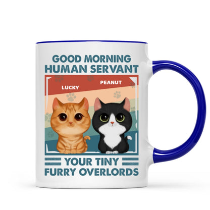 Good Morning Human Servant Retro Watercolor Cute Cats Personalized Mug