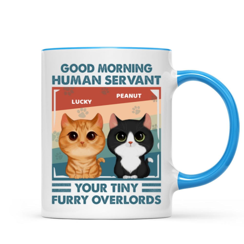 Good Morning Human Servant Retro Watercolor Cute Cats Personalized Mug