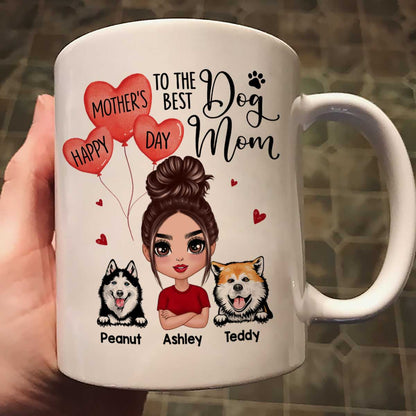 Happy Mother's Day To The Best Dog Mom Doll Woman & Peeking Dog Personalized Mug