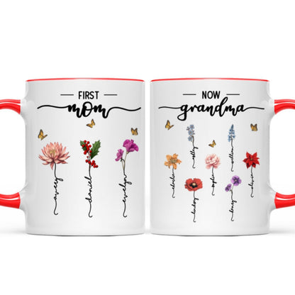 First Mom Now Grandma Birth Flower Personalized Mug