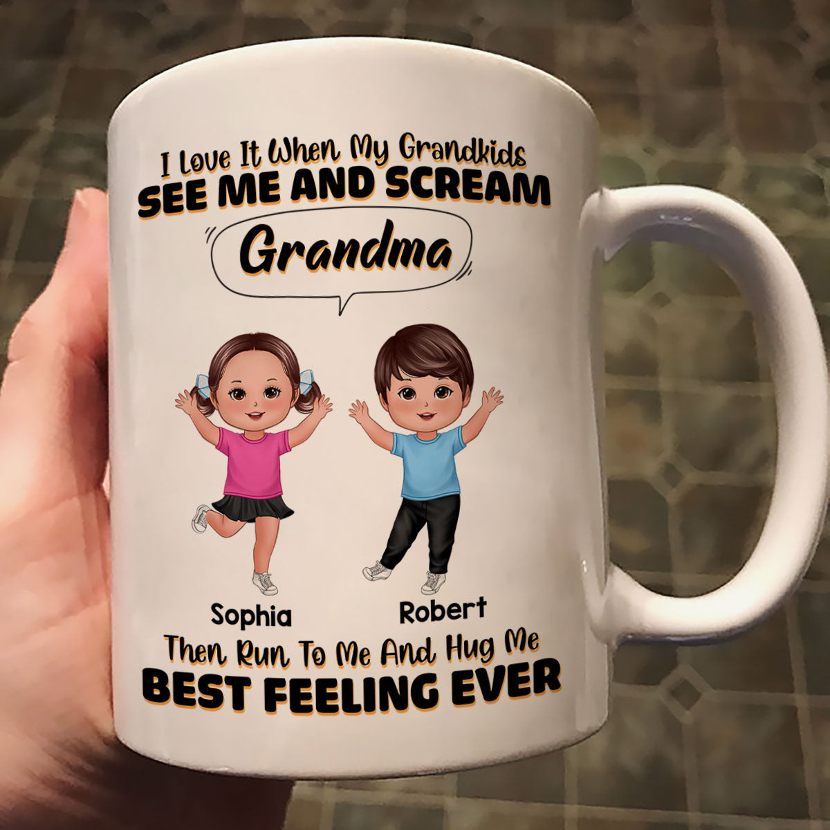 Love When My Grandkids Scream Grandma Personalized Mug