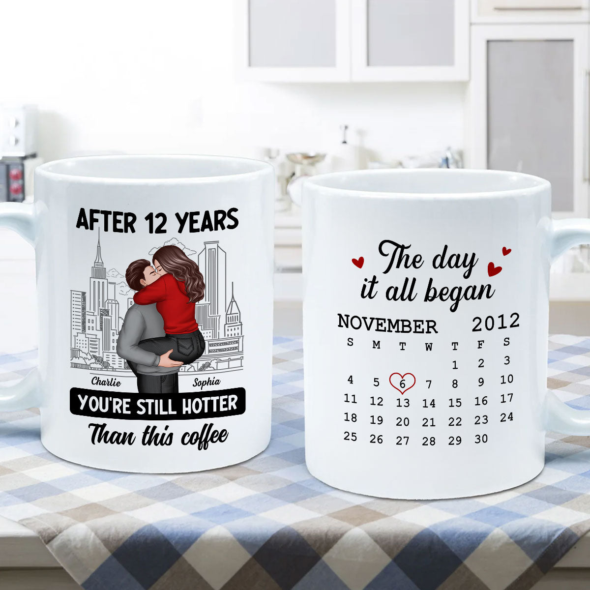 You're Still Hotter Than This Coffee Calendar Anniversary Gift For Couple Gift Personalized Mug