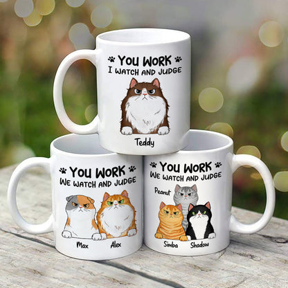 Fluffy Cats Will Watch And Judge Funny Gift For Cat Lovers Personalized Mug