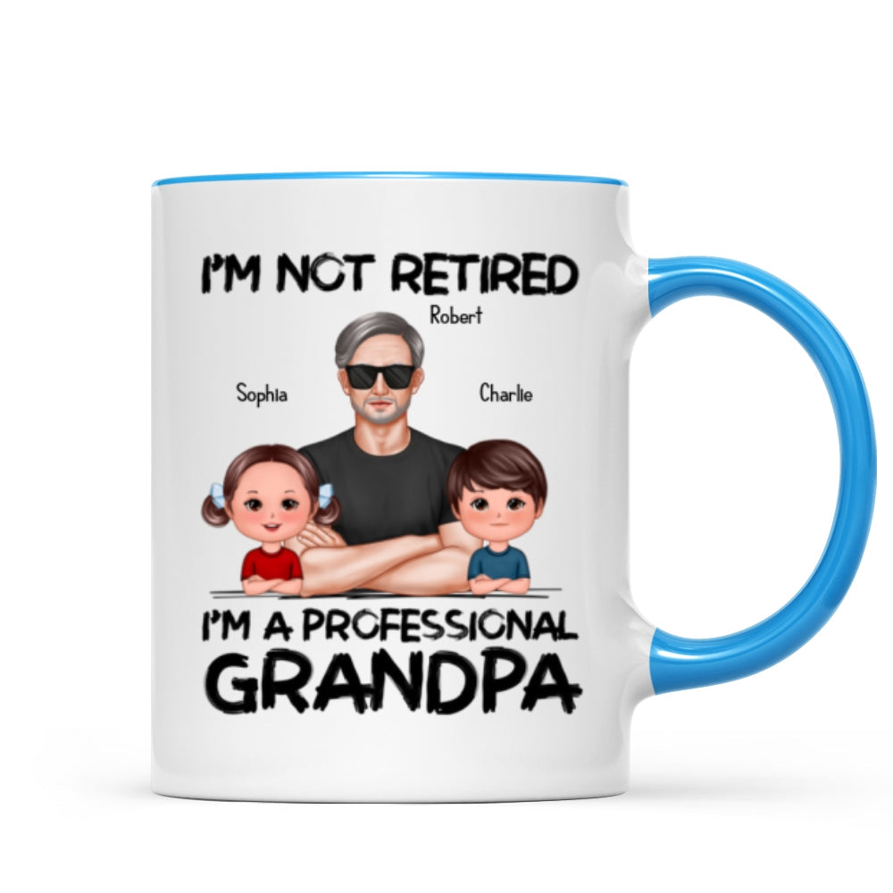I'm Not Retired I'm A Professional Grandpa Personalized Mug, Retirement Gift For Grandpa