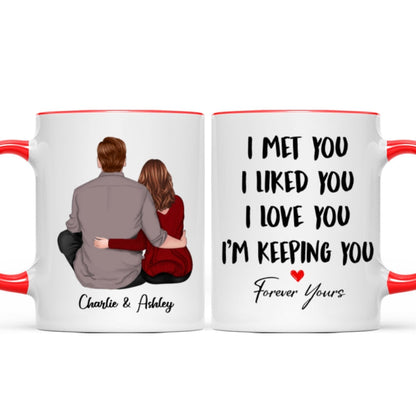 Back View Couple Sitting I Met You I Love You I'm Keeping You Personalized Mug