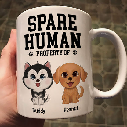 Spare Human Primary Human Funny Gift For Dog Lover or Cat Lover Personalized Mug