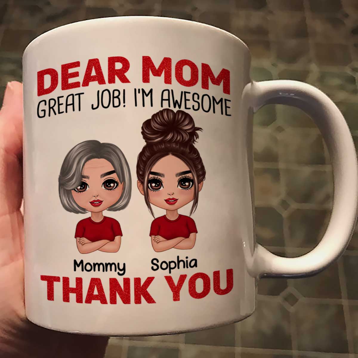 Dear Mom We're Awesome Thank You Doll Children Personalized Mug