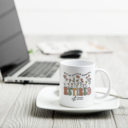 Not My Problem Anymore Retirement Personalized Mug, Farewell Good Luck Gift Coworker, Teacher, Nurse