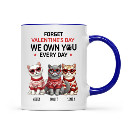 Forget We Own You Every Day, Cat Mom Personalized Mug, Gift for Cat lovers